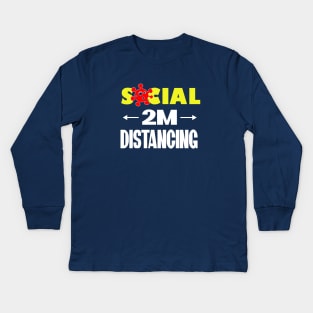 SOCIAL DISTANCING T-SHIRT Kids Long Sleeve T-Shirt